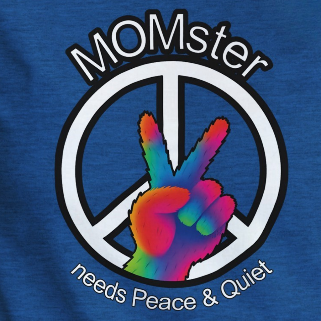 MOMster Needs Peace & Quiet | Women's Crewneck Gildan T-Shirt